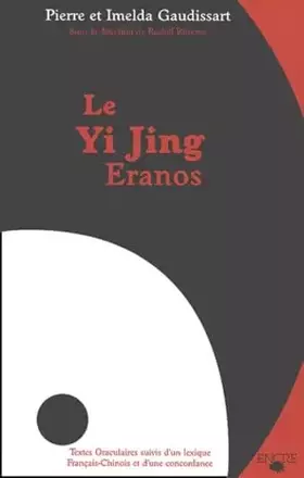 Couverture du produit · Le Yi Jing Eranos: Le livre de la versatilité