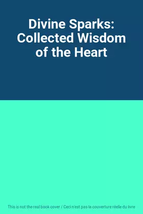 Couverture du produit · Divine Sparks: Collected Wisdom of the Heart