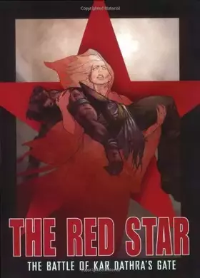 Couverture du produit · Red Star Volume 1: Battle Of Kar Dathras Gate