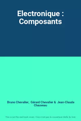 Couverture du produit · Electronique : Composants