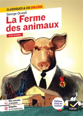 Couverture du produit · La Ferme des animaux: suivi d'une enquête sur le totalitarisme