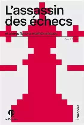Couverture du produit · L'assassin des échecs et autres fictions mathématiques