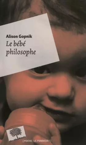 Couverture du produit · Le bébé philosophe - Poche