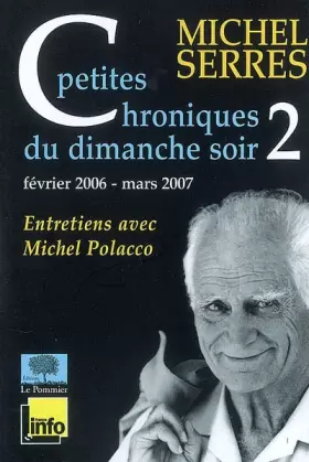 Couverture du produit · Petites chroniques du dimanche soir : Tome 2, Février 2006