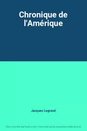 Couverture du produit · Chronique de l'Amérique