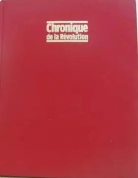 Couverture du produit · Chronique de la Révolution, 1788-1799