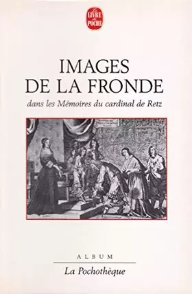 Couverture du produit · Images de la Fronde