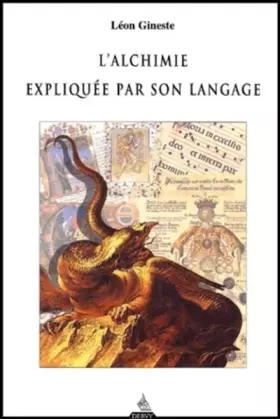 Couverture du produit · L'alchimie expliquée par son langage