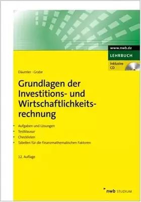 Couverture du produit · Grundlagen der Investitions- und Wirtschaftlichkeitsrechnung. Aufgaben und Lösungen. Testklausur. Checklisten. Tabellen für die