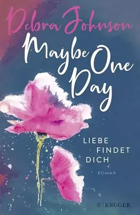 Couverture du produit · Maybe One Day - Liebe findet dich: Roman