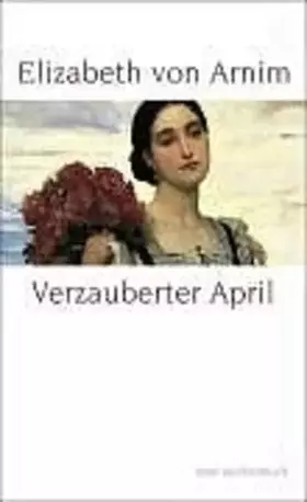 Couverture du produit · Verzauberter April: Roman (Insel-Taschenbücher)