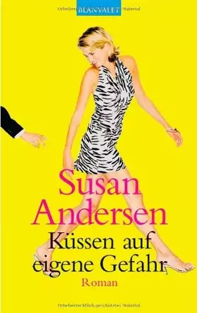 Couverture du produit · Küssen auf eigene Gefahr: Roman