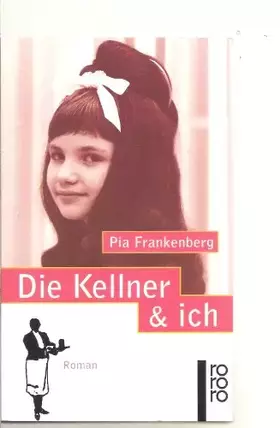 Couverture du produit · Die Kellner & ich
