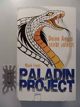 Couverture du produit · Paladin Project (3). Deine Angst stirbt zuletzt