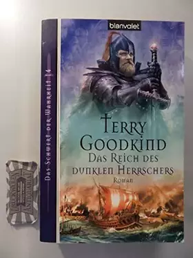 Couverture du produit · Das Schwert der Wahrheit 14: Das Reich des dunklen Herrschers - Roman (BLA - Fantasy)