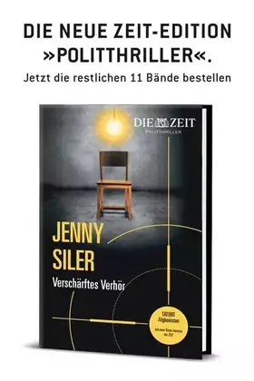Couverture du produit · Verschärftes Verhör: Gebundene Ausgabe aus der 12teiligen Zeit-Politthriller-Edition (ZEIT Kriminalromane)