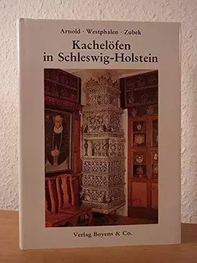 Couverture du produit · Kachelöfen in Schleswig-Holstein: Irdenware - Gusseisen - Fayence (Kleine Schleswig-Holstein-Bücher)