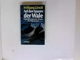 Couverture du produit · Auf den Spuren der Wale: Expeditionen von Alaska bis Kap Hoorn