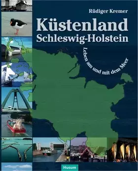Couverture du produit · Küstenland Schleswig-Holstein: Leben am und mit dem Meer