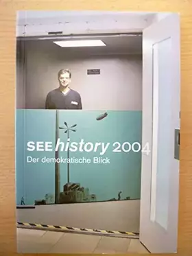 Couverture du produit · SEE history 2004. Der demokratische Blick
