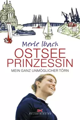 Couverture du produit · Ostseeprinzessin: Mein ganz unmöglicher Törn