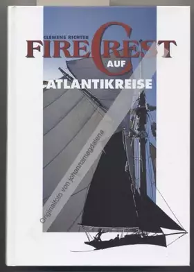 Couverture du produit · Firecrest auf Atlantikreise (Edition die Barque im DSV-Verlag)