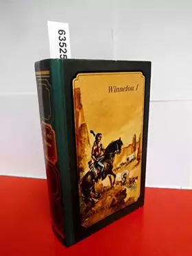 Couverture du produit · Winnetou I . ( 1 ) . ( Ungekürzte Ausgabe - Im Auftrag hergestellte Sonderausgabe für den TOSA-Verlag, Nr. S 16 . Satzidentisch