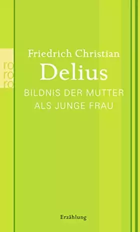 Couverture du produit · Bildnis der Mutter als junge Frau
