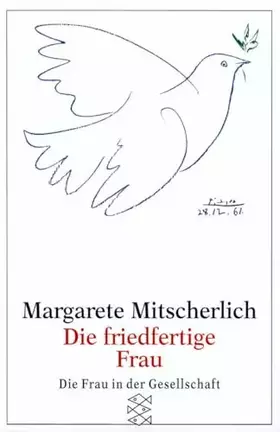 Couverture du produit · Die friedfertige Frau: Eine psychoanalytische Untersuchung zur Aggression der Geschlechter (Die Frau in der Gesellschaft)
