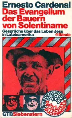 Couverture du produit · Das Evangelium der Bauern von Solentiname. Gespräche über das Leben Jesu in Lateinamerika.