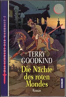 Couverture du produit · Das Schwert der Wahrheit 07. Die Nächte des roten Mondes