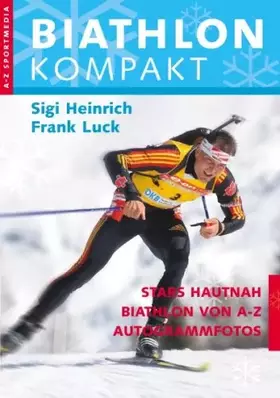 Couverture du produit · Biathlon Kompakt: Biathlon von A-Z