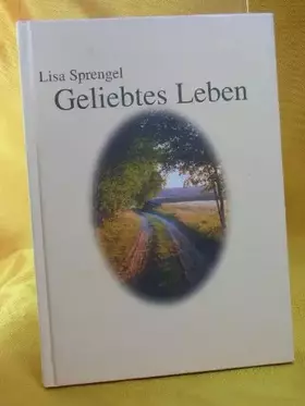 Couverture du produit · Geliebtes Leben.