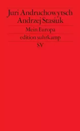 Couverture du produit · Mein Europa: Zwei Essays über das sogenannte Mitteleuropa (edition suhrkamp)