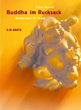 Couverture du produit · Buddha im Rucksack: Buddhismus für Teens