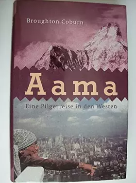 Couverture du produit · Aama. Eine Pilgerreise in den Westen