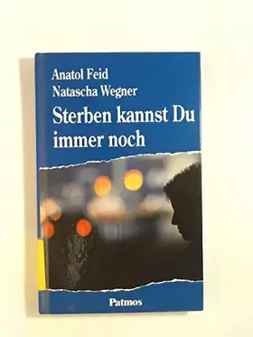 Couverture du produit · Sterben kannst Du immer noch