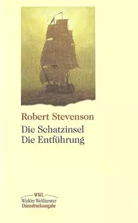 Couverture du produit · Die Schatzinsel /Die Entführung (Artemis & Winkler - Winkler Weltliteratur)