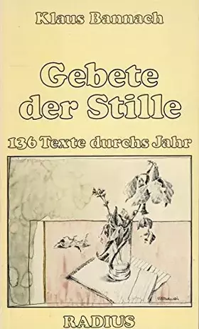 Couverture du produit · Gebete der Stille. 136 Texte durchs Jahr
