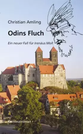 Couverture du produit · Odins Fluch. Ein neuer Fall für Irenäus Moll: Kriminalroman