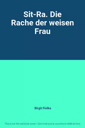Couverture du produit · Sit-Ra. Die Rache der weisen Frau