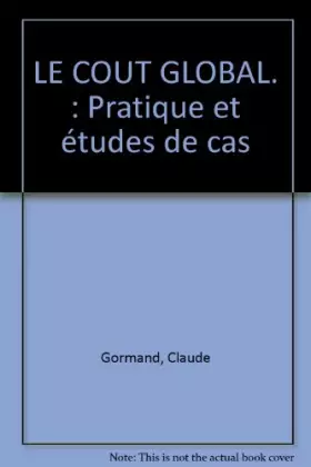 Couverture du produit · Le coût global