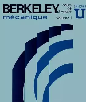 Couverture du produit · MECANIQUE. Volume 1, Berkley, cours de physique