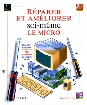 Couverture du produit · Réparer et améliorer soi-même le micro