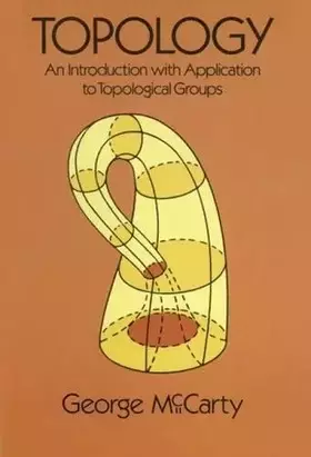 Couverture du produit · Topology: An Introduction with Application to Topological Groups (Dover Books on Mathematics)