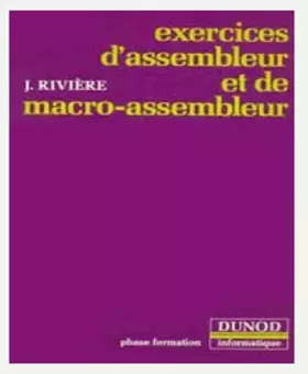 Couverture du produit · Exercices d'assembleur et de macro-assembleur