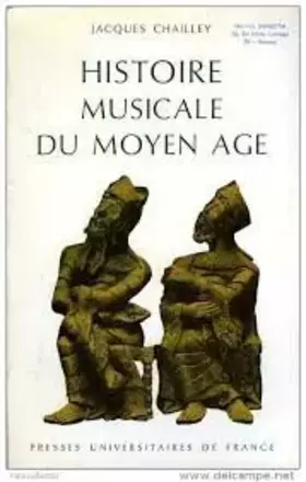 Couverture du produit · Histoire musicale du Moyen âge