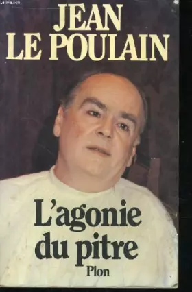 Couverture du produit · L'agonie du pitre