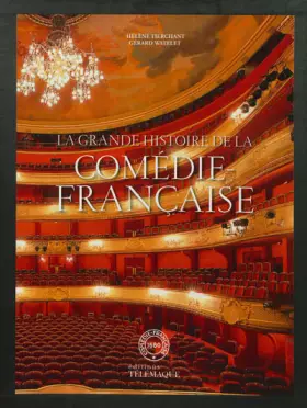 Couverture du produit · La grande histoire de la Comédie Française