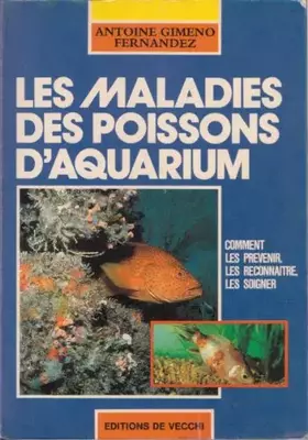 Couverture du produit · Les Maladies des Poissons d'Aquarium
